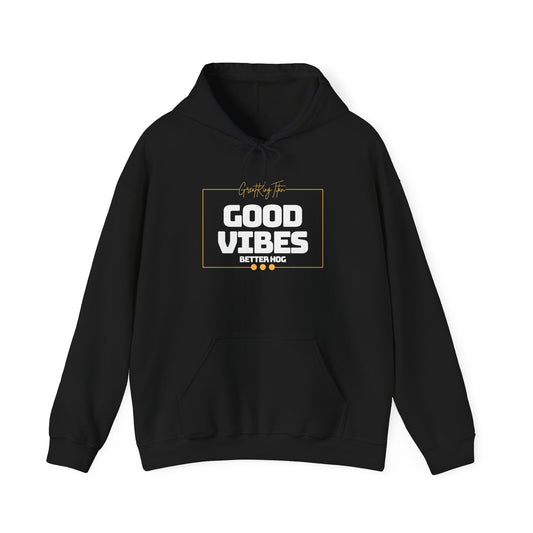 GreatKingTitan “Good Vibes, Better Hog” Hoodie